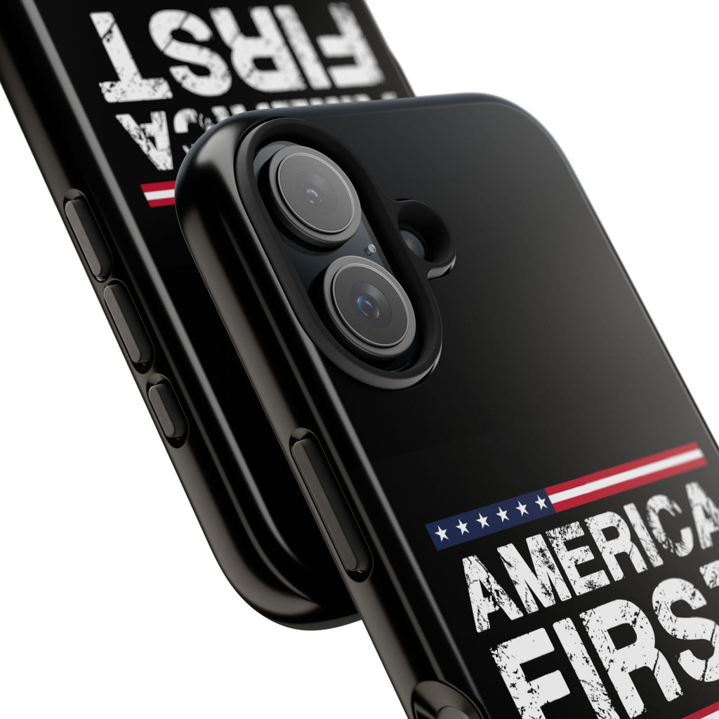 America First Tough Phone Case — Patriotic Protective iPhone Cover