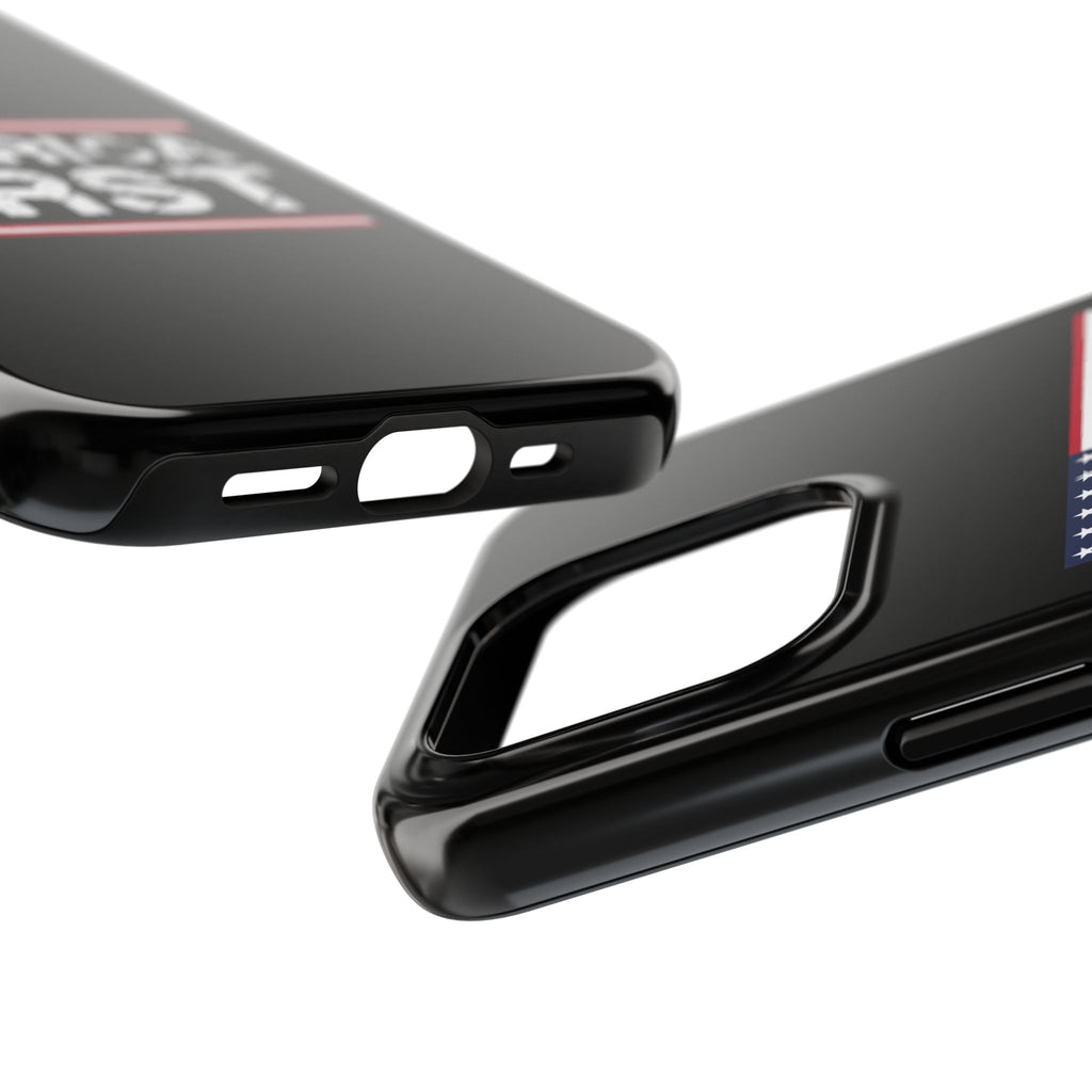 America First Tough Phone Case — Patriotic Protective iPhone Cover
